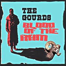 The Gourds : Blood of the Ram